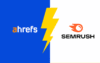 Ahref vs Semrush - Comparateur Saas Marketing